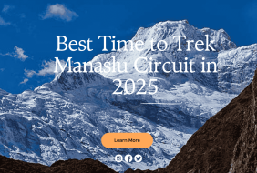 Best Time to Trek Manaslu Circuit in 2025 (1)
