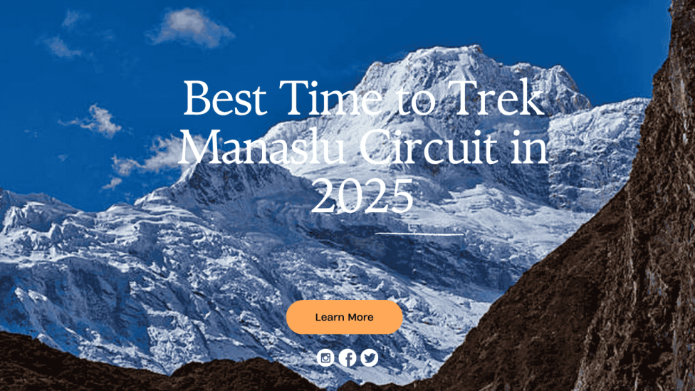 Best Time to Trek Manaslu Circuit in 2025 (1)